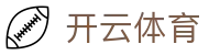 开云体育官方入口 - 网页版/客户端app下载